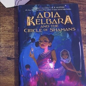 Adia Kelbara and the Circle of Shamans Book